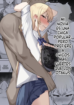 Es una chica y le gustan los hombres más fuertes que los otaku