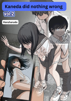 Kaneda did nothing wrong Vol.2