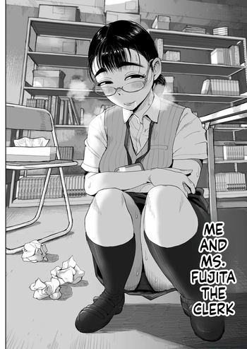 [Fujisaki Chiro] Boku to Jimuin no Fujita-san cover