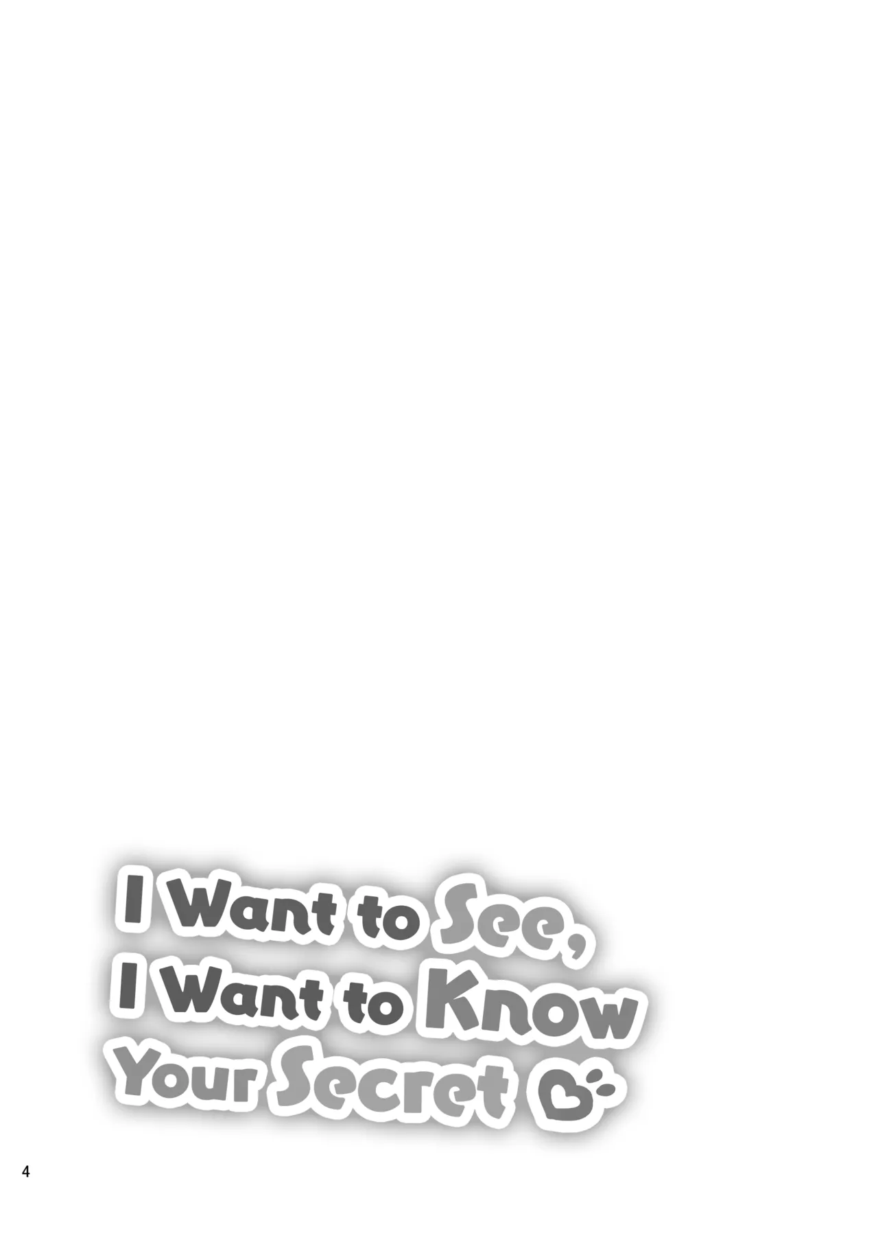 Mitai Shiritai Kimi no Himitsu | I Want to See, I Want to Know Your Secrets page 4 full