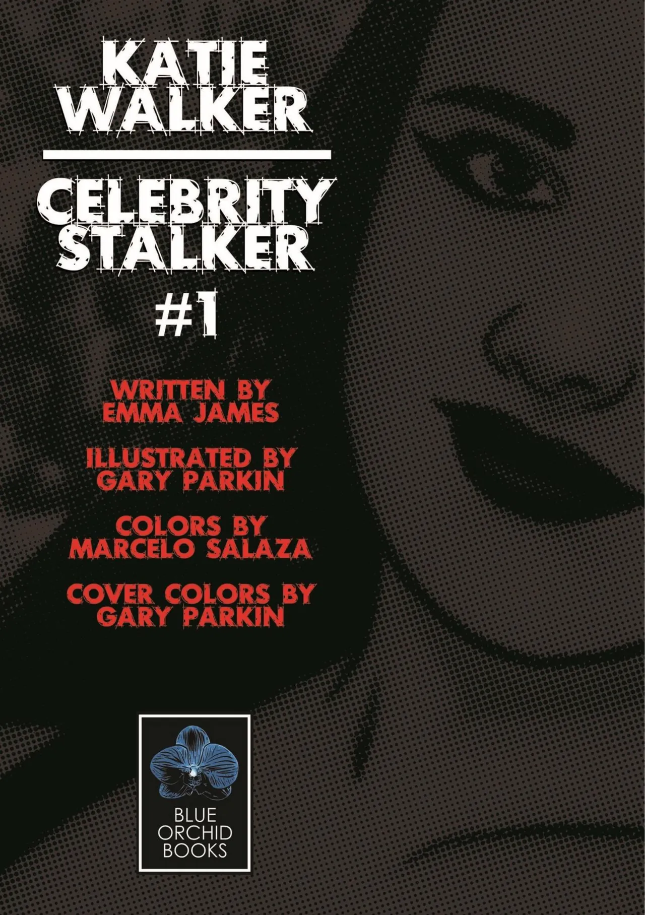 Katie Walker: Celebrity Stalker 01 page 2 full