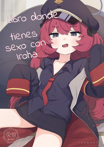 [Roaguun. (Roagun)] Un libro donde tenemos sexo con Iroha (Blue Archive)[Spanish][Cathal] cover