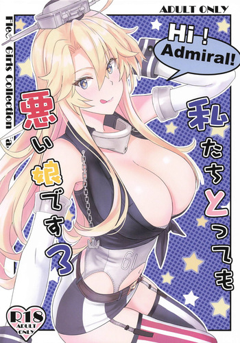 (Zenkan Higashi e! 3 ) [PHYLACTERY (Takase Asagiri)] Watashitachi Tottemo Warui Ko desu 3 (Kantai Collection -KanColle-) cover