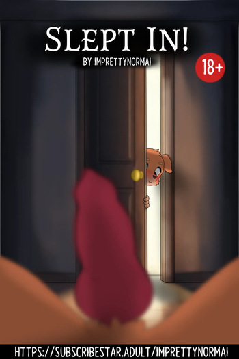 Slept In! [ imprettynormai ] cover