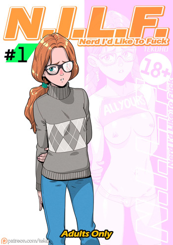 [Tekuho] N.I.L.F. – Nerd I’d Like to Fuck｜L.N.Q.C – La Nerd que me Quiero Gustaría Follar [Spanish] [BigDaddy Scan] cover