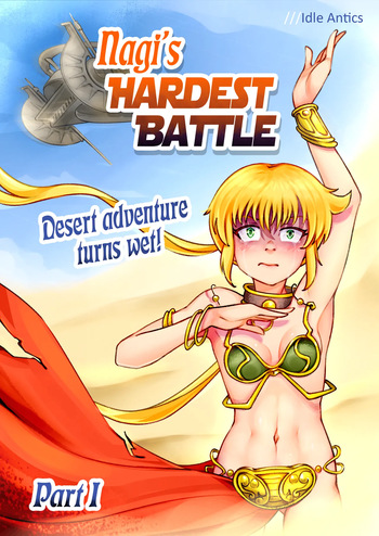 [Idle Antics] Nagi's HARDEST BATTLE (Various) [English] [Ongoing] cover