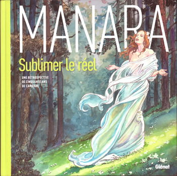 [Milo Manara] Sublimer le réel [French] [REMASTER by VANOakaZOMBIE] cover
