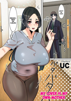 Koibito wa Jitsubo | My Lover Is My Own Mother｜Mi Propia Madre Es Mi Amante