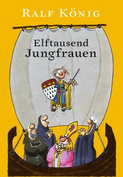 Elftausend Jungfrauen